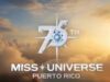 Miss Universo 2026 se celebrará en Puerto Rico